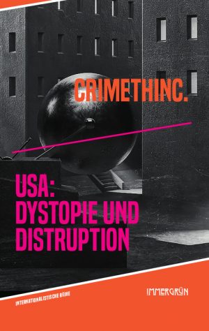 USA. Dystopie und Disruption